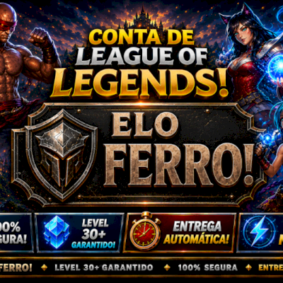 [ENTREGA AUTOMÁTICA] LOL FERRO, UPADA NA MÃO, LEVEL 32, 7.000 DE EA, 3 SKINS